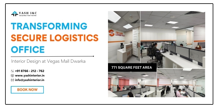 Transforming Secure Logistics Office Interior Design At Vegas Mall Dwarka